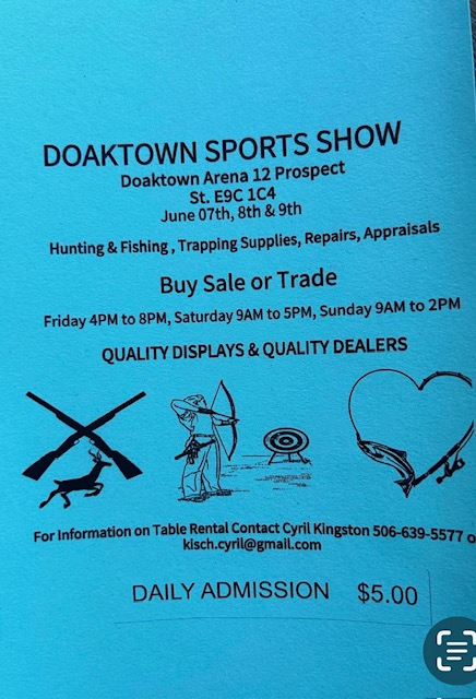 Doaktown Gun Show June 7, 8, 9